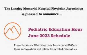 Pediatric Education Hour – June 2022 Schedule